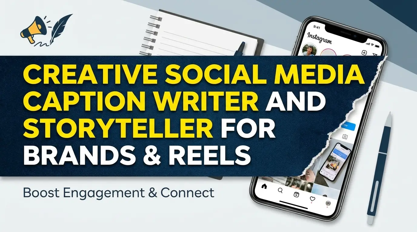Creative Social Media Caption Writer and Storyteller for Brands & Reels.